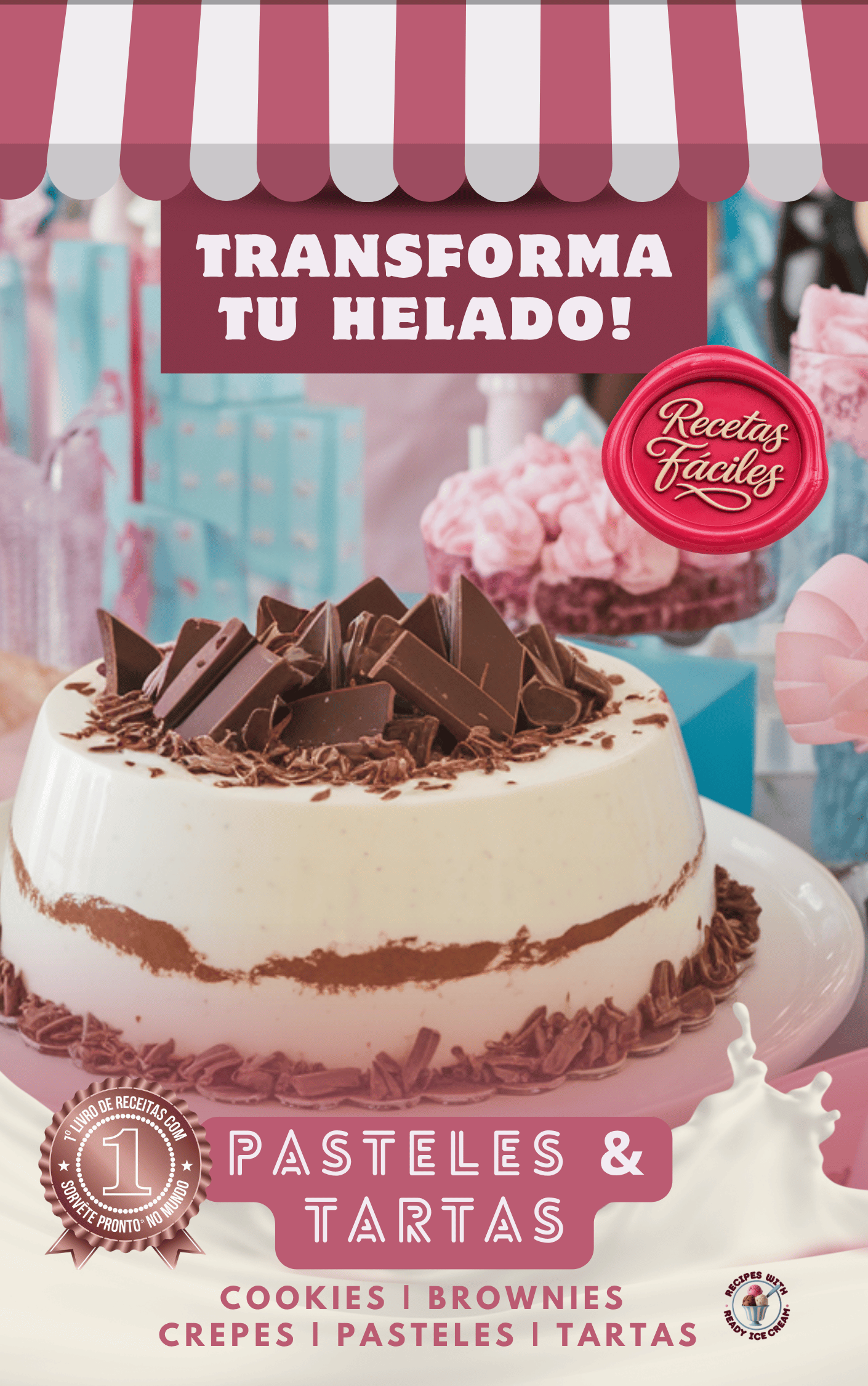 TRANSFORMA TU HELADO — TORTAS Y PASTELES
